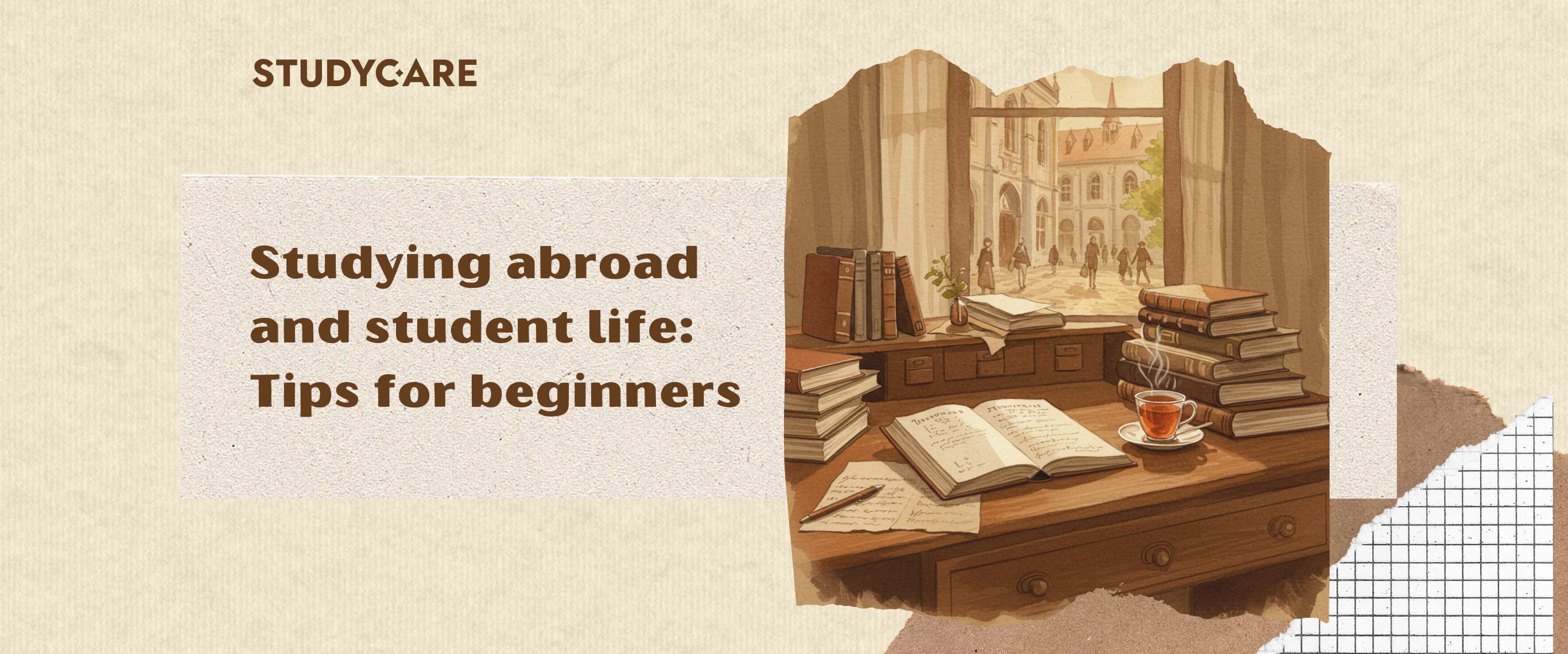 Studying Abroad and Student Life: Tips for Beginners