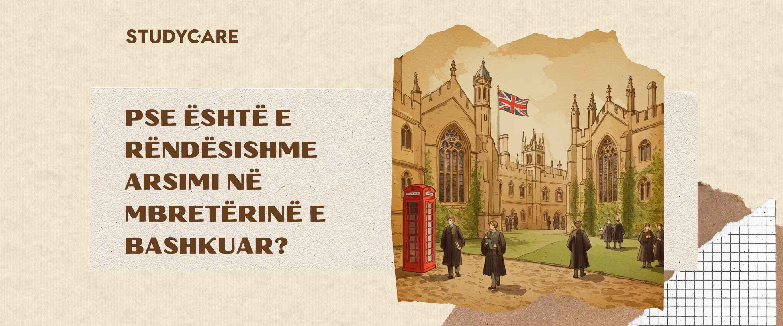 PSE ËSHTË E RËNDËSISHME ARSIMI NË MBRETËRINË E BASHKUAR?